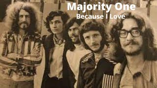 Majority One - Because I Love - 1972 - (Legendas em Inglês e Português)