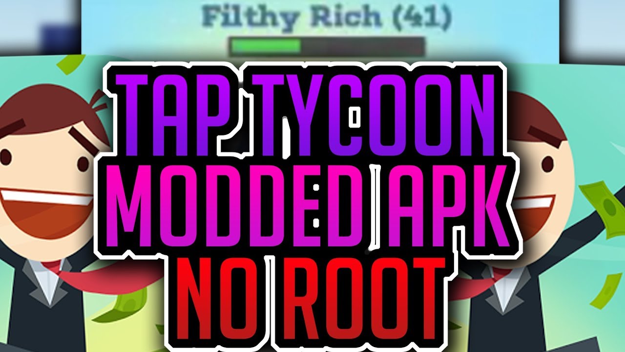  Tap Tycoon HACK Unlimited Money Modded APK October 2017 YouTube