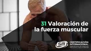 Valoración de la fuerza muscular