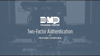 DMP Training Center   Two Factor Authentication