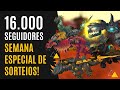 Somos 16.000 - Semana Especial de Sorteios!!