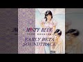 Misty Blue - Early Beta Soundtrack