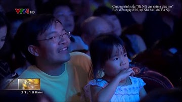 LIÊN ĐOÀN XIẾC VIỆT NAM - VỞ HÀ NỘI CỦA NHỮNG GIẤC MƠ