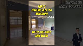 Part 7 Petaling Jaya S14 Bungalow, HAPPIEST Home shorts short shortvideo shortsvideo shortsfeed