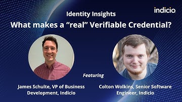 What makes a real Verifiable Credential? With James Schulte and Colton Wolkins