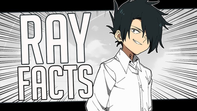 The Promised Neverland, Ray