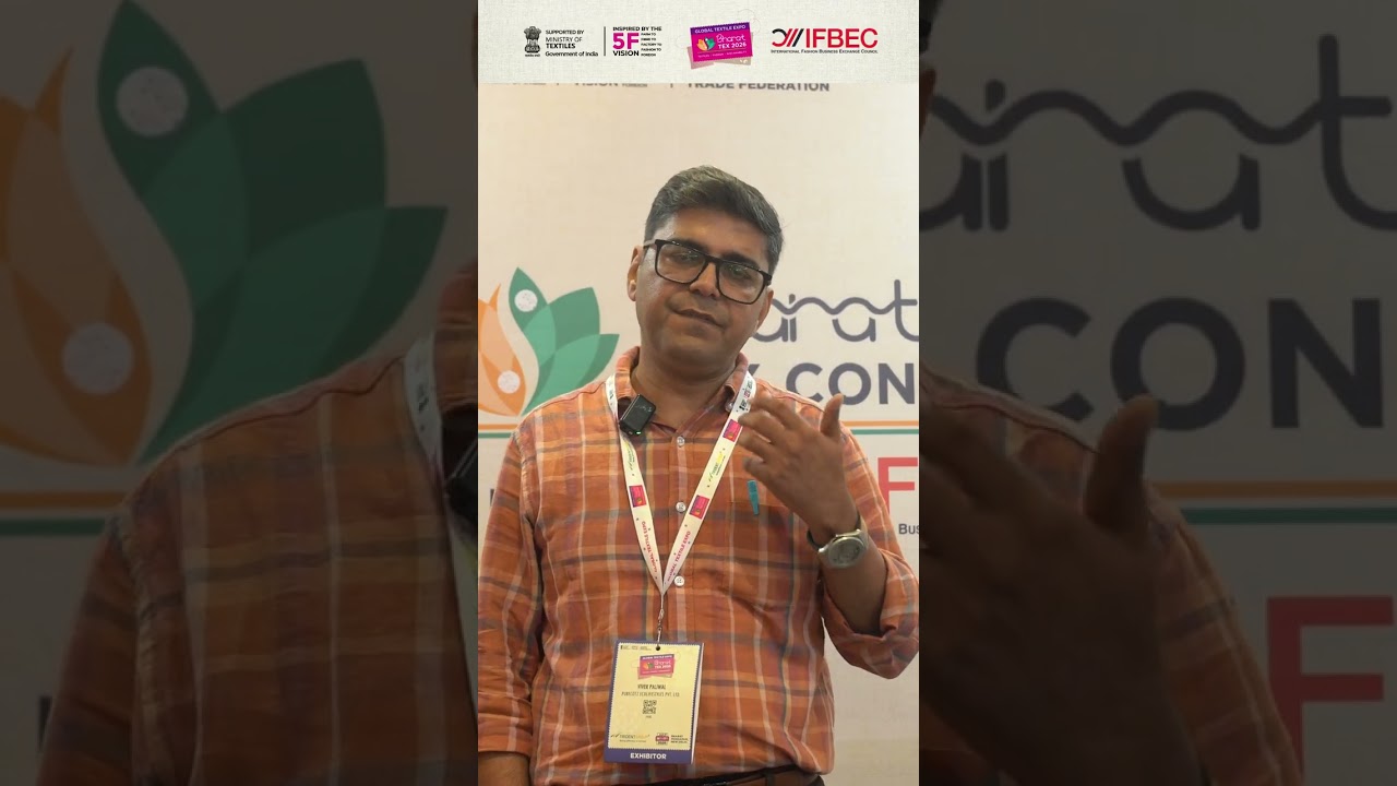 Bharat Tex Connect | Curated by IFBEC | Mr. Vivek Paliwal