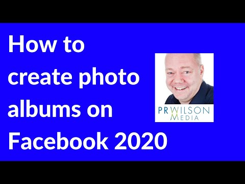 फेसबुक 2020 पर फोटो एलबम कैसे बनाएं