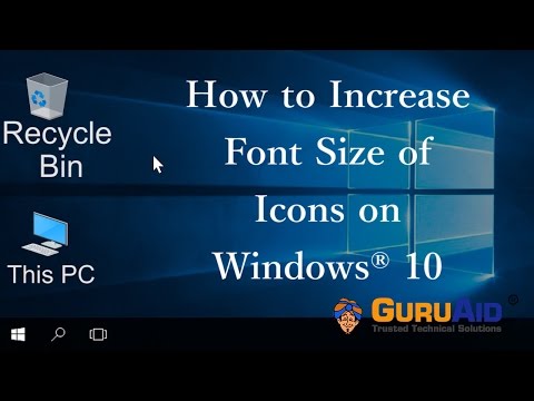 How to Increase Font Size of Icons on Windows® 10 - GuruAid hqdefault