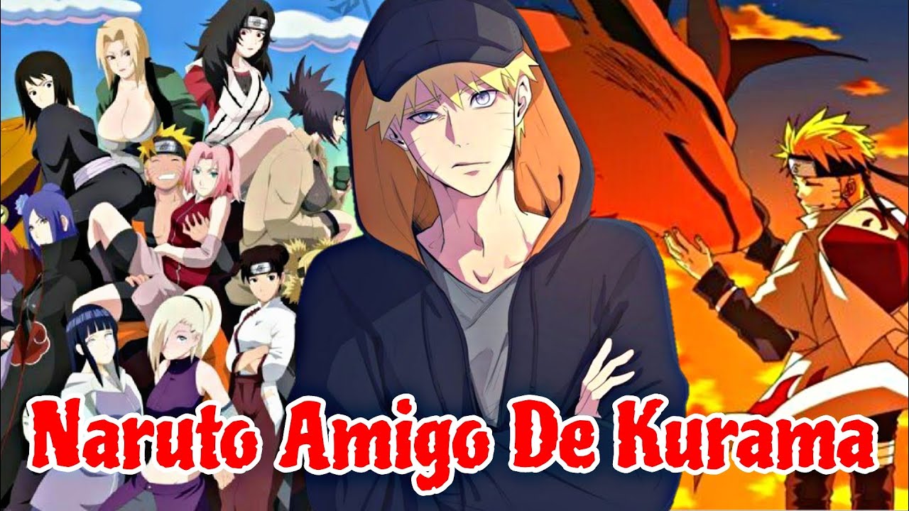 QHPS Naruto Era Amigo De Kurama Y Entrenaba Enserio?