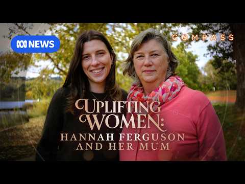 Two women, one mission: Hannah Ferguson and her mum Philippa are uplifting women | <strong>Compass</strong>