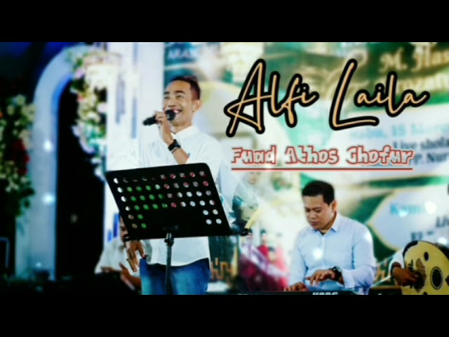 ALFI LAYLA (Cover) Fuad Athos Ghofur |•| Audio Record Live Show #gambusindonesia class=