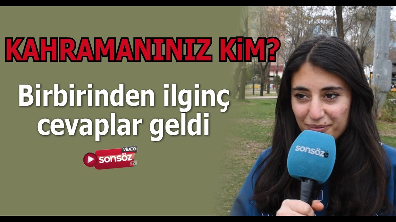 KAHRAMANINIZ KİM?