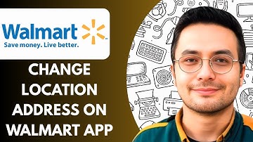 How to Change Location Address on Walmart App (iPhone, Android, 2025)
