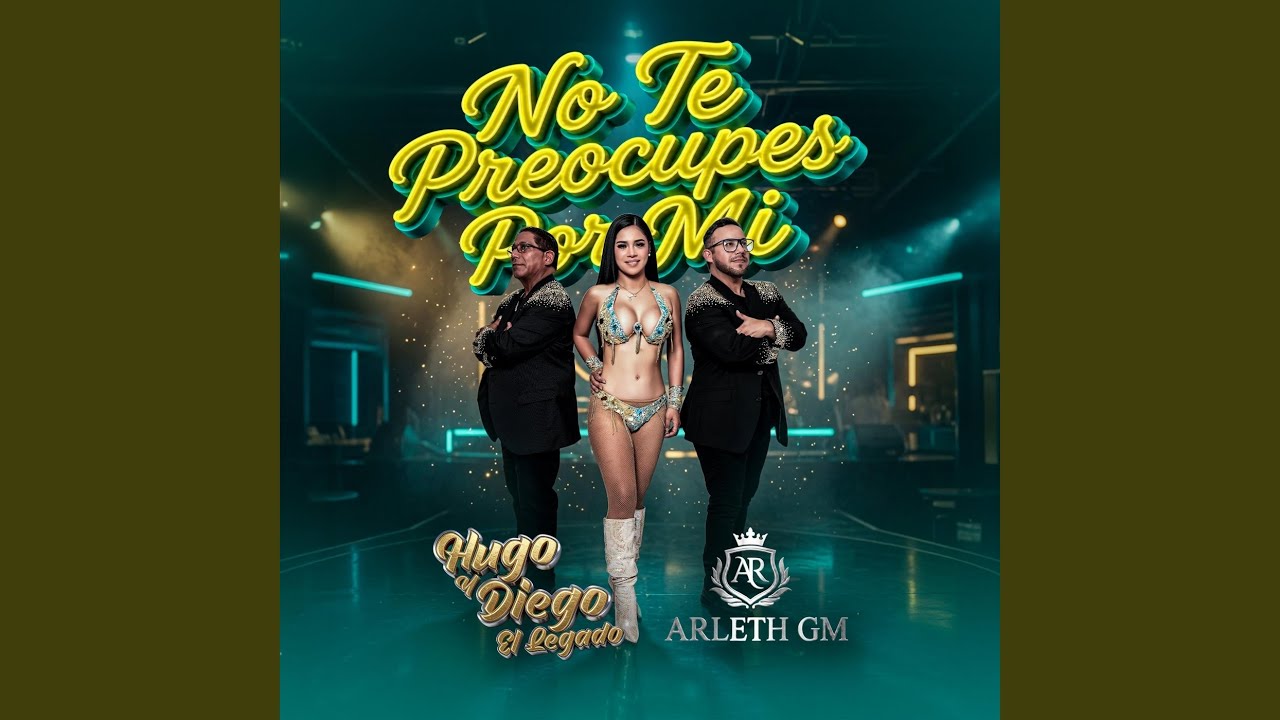 No Te Preocupes Por Mi