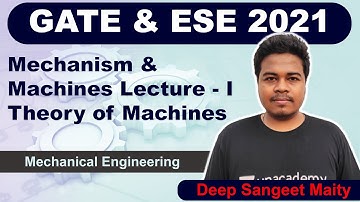 Mechanism & Machines Lecture - I | Theory of Machines | Deep Sangeet Maity