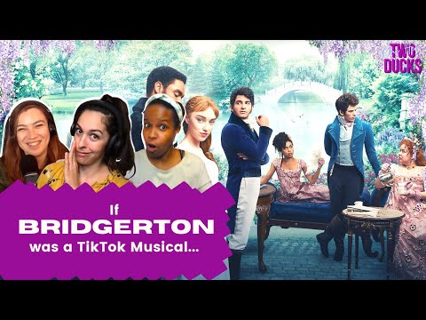 Can BRIDGERTON The Musical...Work!?!?! WE THINK NOT