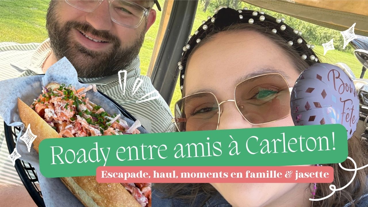 VLOG #769: Petite journée à Carleton-sur-Mer, grosse recherche & jasette de la semaine! 💖