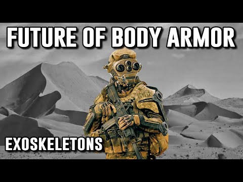Exoskeletons & Future of Body Armor in the Military