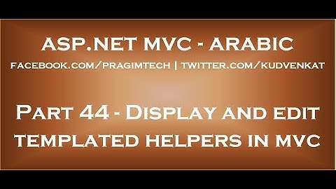 Display and edit templated helpers in mvc in arabic
