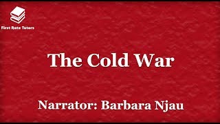 THE COLD WAR: 1941-1958 - *GCSE REVISION: CIE, EDEXCEL & AQA* | NARRATOR: BARBARA NJAU
