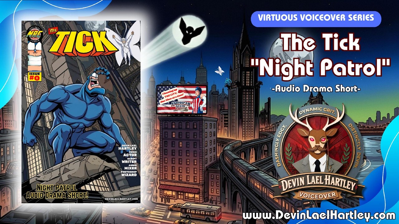 A Virtuous Voiceover Series - Heroes, Vigilantes & Nice Guys