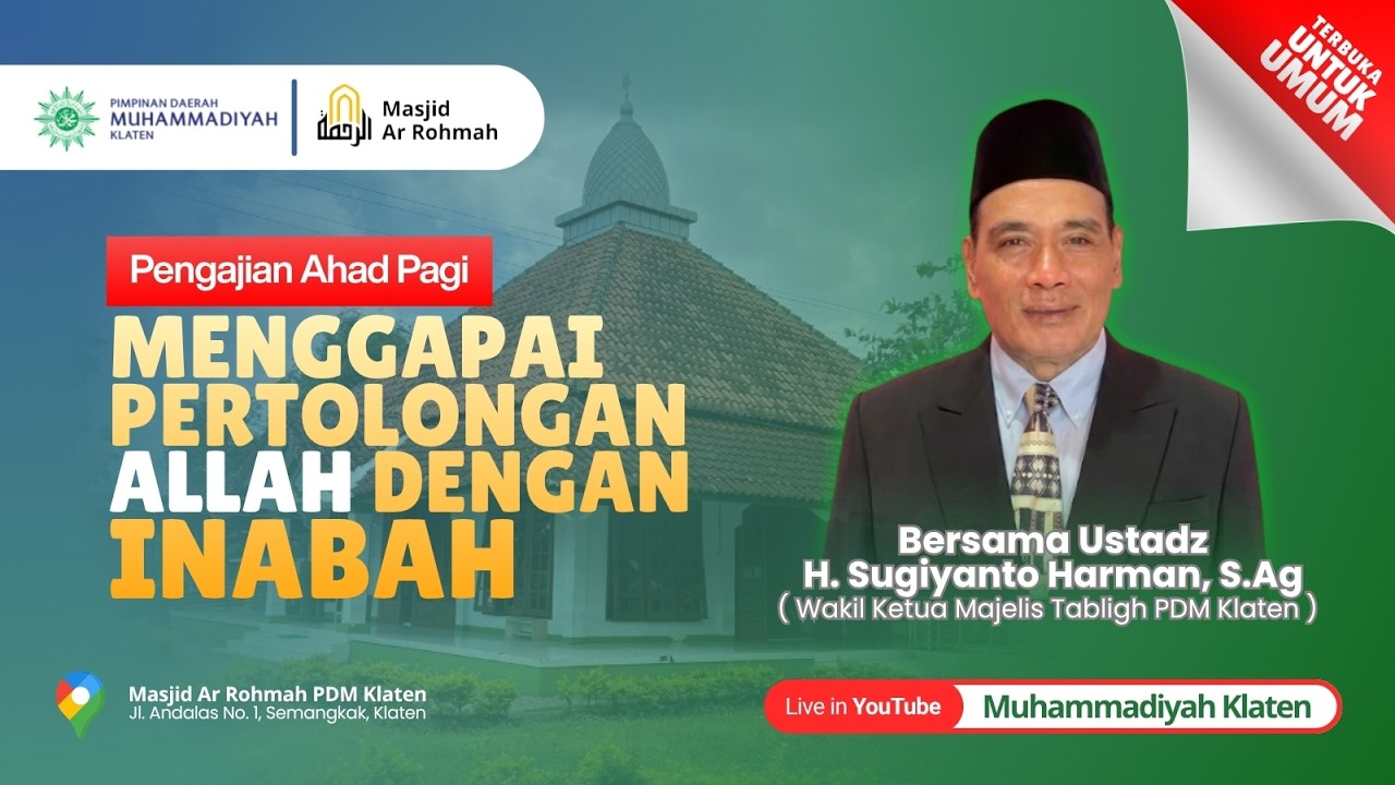 Pengajian Ahad Pagi Masjid Ar Rohmah bersama H. Sugiyanto Harman, S.Ag