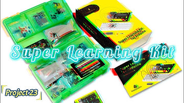 KEYESTUDIO 丨KS0077(78.79) Super Learning Kit for Arduino-Project 23 PIR Motion Sensor #arduino #stem