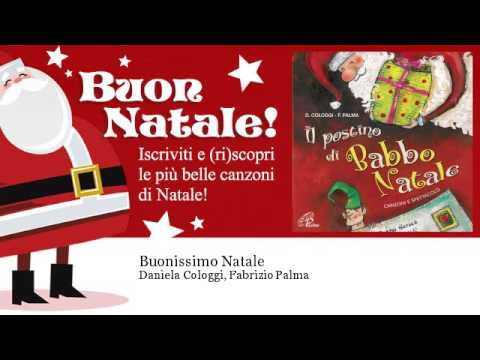 Poesia Buon Buonissimo Natale.Daniela Cologgi Fabrizio Palma Buonissimo Natale Youtube