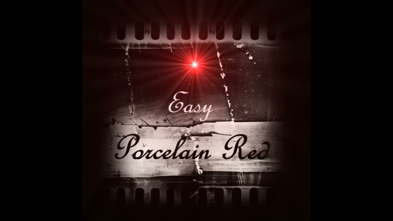 YouTube에서 Porcelain Red - Easy 보기 YouTube에서 Porcelain Red - Easy 보기