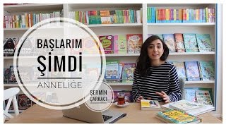 Kitap Yorumu | Başlarım Şimdi Anneliğe | Şermin Çarkacı