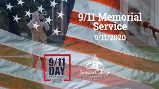 9/11 Day of Service & Remembrance Memorial Service (2020) | Juniata College
