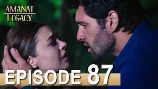 Amanat Legacy - Episode 87 - Urdu Dubbed - Season 1 Review ترک ٹی وی) (سیریز اردو میں ڈب