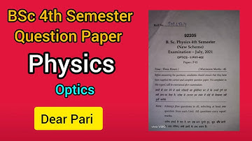 2021 MDU Bsc Sem 4 Physics Question Paper | Optics @Dear_Pari