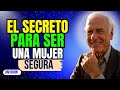 ~Jim Rohn.//7 CLAVES para ser una MUJER SEGURA y RESPETADA | Discurso Motivacional de Jim Rohn