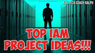 Are There PRACTICE Projects for An IAM Engineer