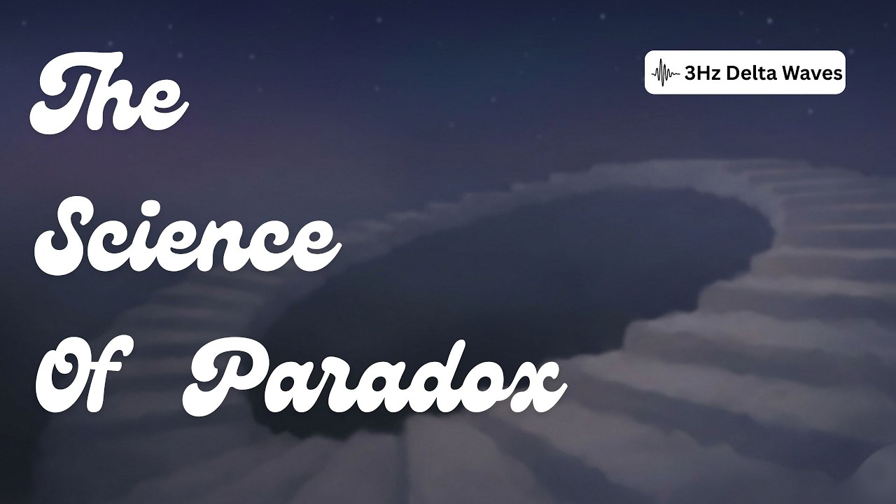 Paradox Explained Slowly — Sleepy Science Facts That Confuse the Mind to Sleep