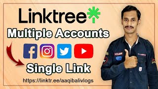 How to use Linktree for Creating Multiple Links | Linktree Full Tutorial