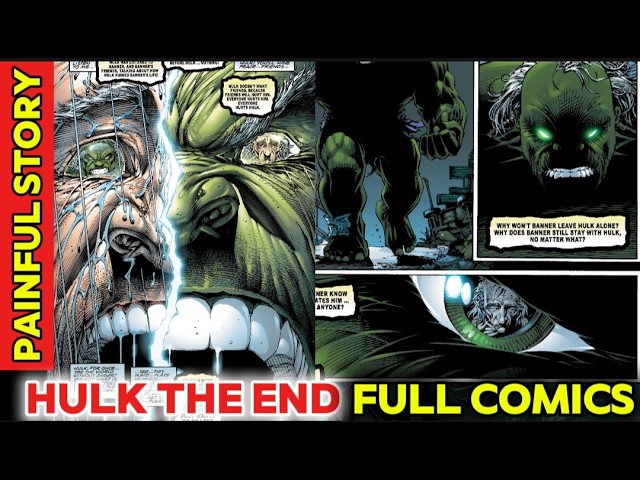 HULK: THE END ”The End of All Things” Full Comics story।