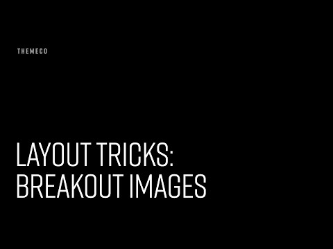Layout Tricks: Breakout Images
