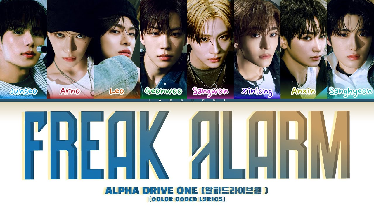 ALPHA DRIVE ONE (알파드라이브원) 'Freak Alarm' (Color Coded Lyrics)