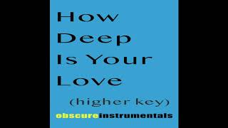 Video thumbnail of "How Deep Is Your Love - PJ Morton (Higher Key) - Instrumental Backing Track Karaoke"