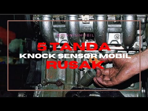 5 Tanda Knock Sensor Rusak - Knock Sensor Failure