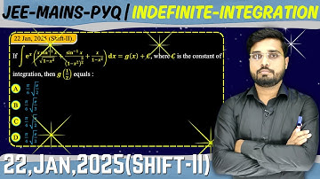 JEE Mains 2025 PYQ | Ifexsin-1 xxdx = g(x) + e, where C is the constant of+V1-x2(1-x2)21-x2integrati