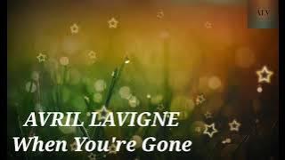 When You're Gone - Avril Lavigne (cover lirik terjemahan)