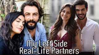 Turkish Drama My Left Side (Sol Yanım) Cast Real-Life Partners Revealed !!! Resimi