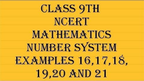 Class 9th Mathematics Chapter 1st Number system Examples 16,17,18,19,20,21|ARPIT SIR||