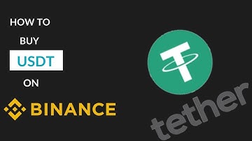 How to Buy USDT on Binance P2P 2022 (An easy Step by Step Guide)
