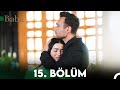 Baba 15. Bölüm (Sezon Finali)