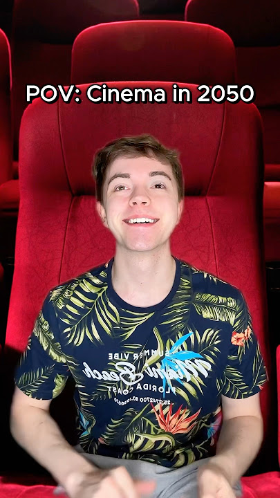 Cinema in 2050 be like 💀